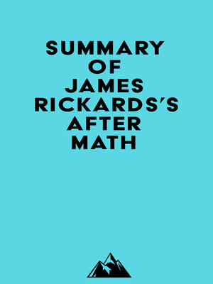 cover image of Summary of James Rickards's Aftermath